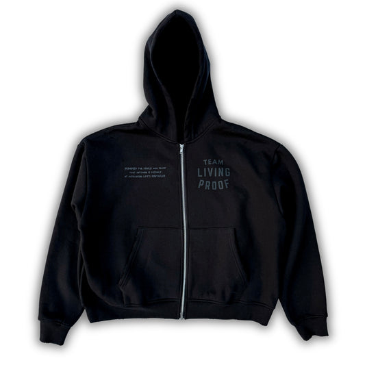 Team Living Proof "Living > Existing" Zip Hoodie (Solid Black)